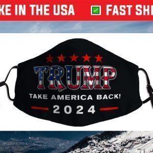 Donald Trump 2024 Take America Back Election - The Return Face Mask