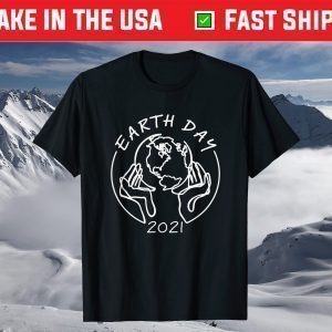 Earth Day 2021 Save Our Mother T-Shirt