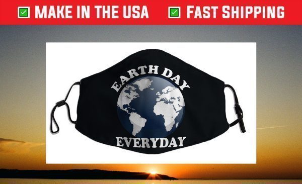 Earth Day Everyday - Earth Day 2021 Face Mask