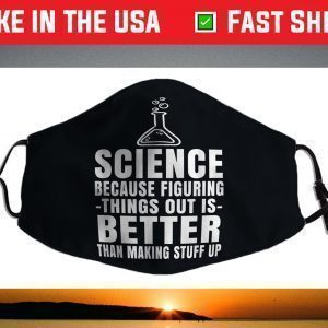 Figuring Things Out Funny Science Themed Face Mask