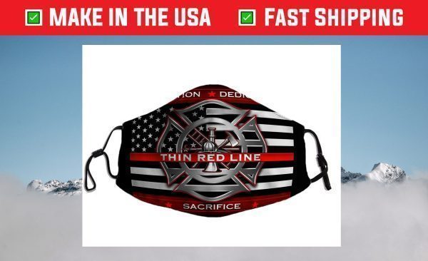 Firefighter Tradition Dedication Thin Red Line Sacrifice 2021 Face Mask
