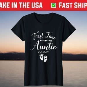 First Time Auntie Est 2021 Matching Family Mother's Day T-Shirt