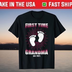 First Time Grandma Est. 2021 Newly Grandmother Humor T-Shirt