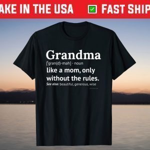 Grandma Definition Grandmother Shirt