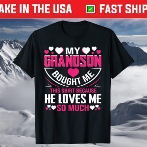 Grandma From Grandson, Unique Gift for Grandmother T-Shirt