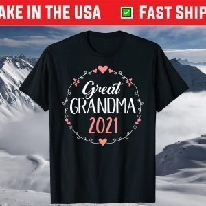 Great Grandma 2021 T-Shirt