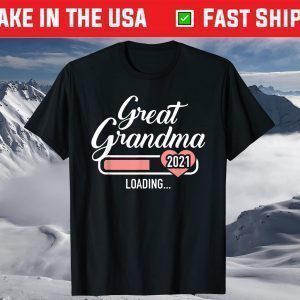 Great Grandma 2021 loading T-Shirt