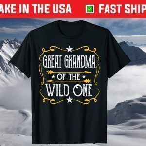 Great Grandma Of The Wild One T-Shirt