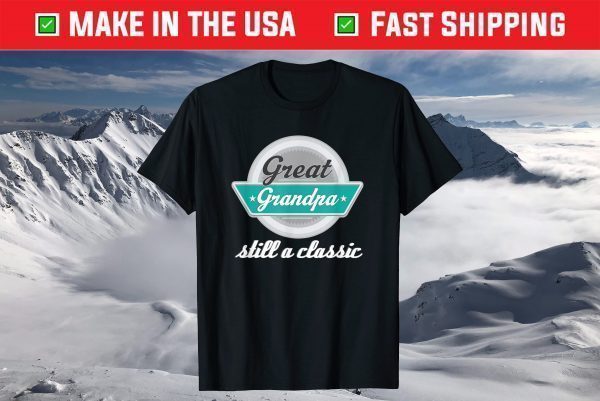 Great Grandpa Gifts Funny Fathers Day T-shirt