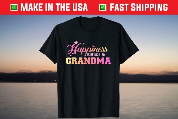 Happiness is being a grandma T-Shirt