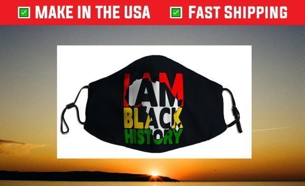 I Am Black History Month African American Pride Celebration Face Mask