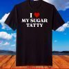 I Love My Sugar Tatty Jewish Father's Day Daddy Best Aba T-Shirt