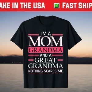 I'm A Great Grandma - Funny Great Grandmother T-Shirt