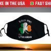Kiss Me I'm Lithuanian Shamrock Lithuania St. Patrick's Day Face Mask