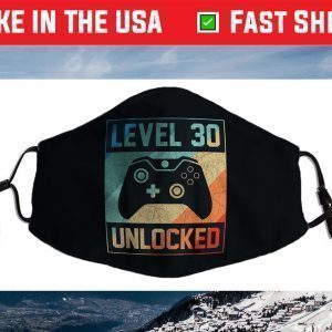 Level 30 Unlocked Shirt Video Gamer 30th Birthday Face Mask