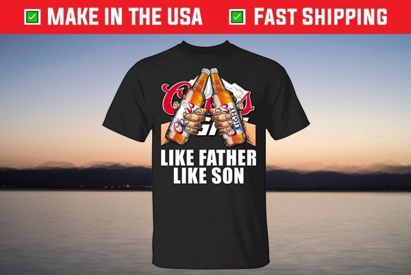 Like Father Like Son Coors Light T-Shirt