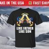 Like Father Like Son Corona Extra T-Shirt