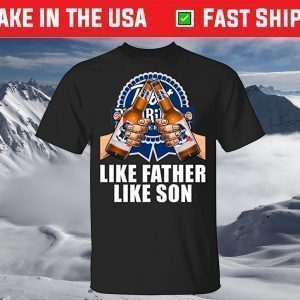 Like Father Like Son Pabst Blue Ribbon T-Shirt