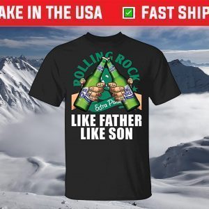 Like Father Like Son Rolling Rock T-Shirt