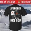 Like Father Like Son Slayer Rock Band T-Shirt