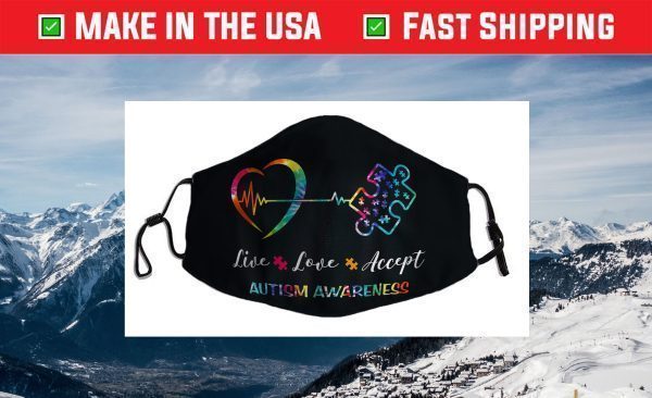 Live Love Accept Autism Awareness Tie Dye Autism Mom Face Mask