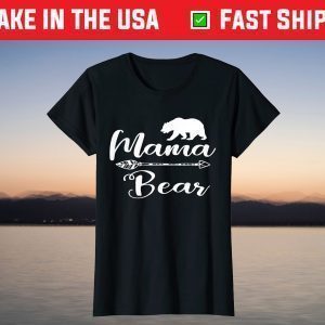 Mama Bear Shirt Mom Life T-Shirt