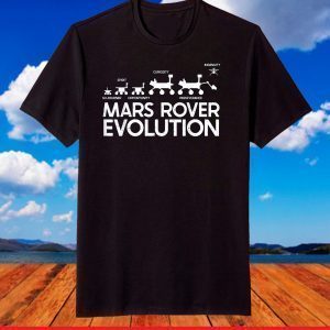 Mars Rovers Perseverance Ingenuity Curiosity Opportunity T-Shirt