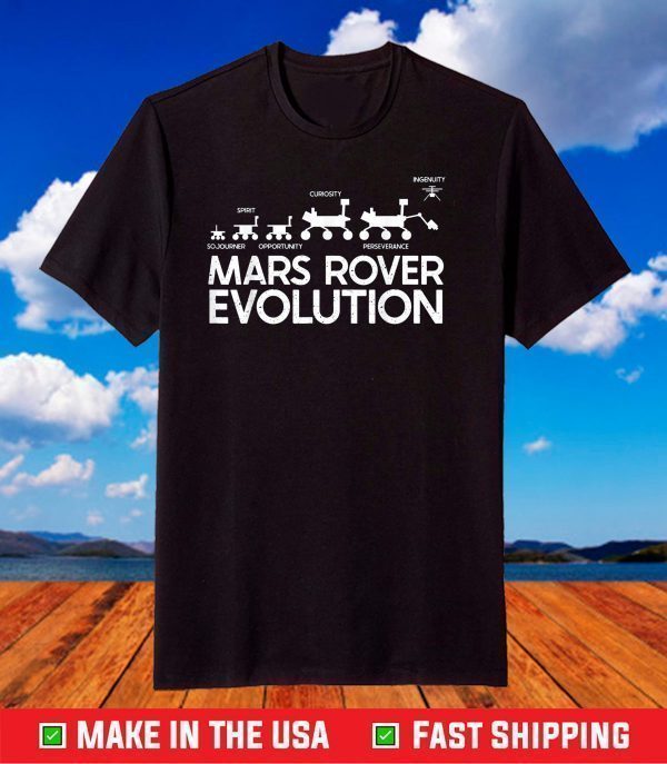 Mars Rovers Perseverance Ingenuity Curiosity Opportunity T-Shirt