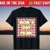 Mom's Day Picnic for Moms and Mommys - Mother's Day T-Shirt
