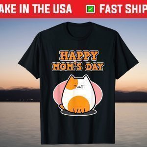 Mother's Day Gift with Cats for Moms - Happy Mom's Day T-Shirt