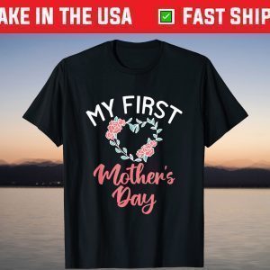 My First 2021 Pregnancy Announcement - Mother's Day T-Shirt