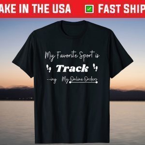 My favorite sport is tracking T-Shirt