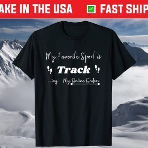 My favorite sport is tracking T-Shirt