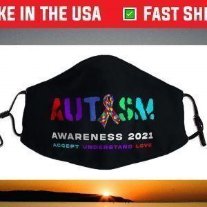 National Autism Awareness Month 2021 Accept Understand Love Face Mask