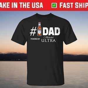 Number 1 Dad Powered by Michelob Ultra T-Shirt