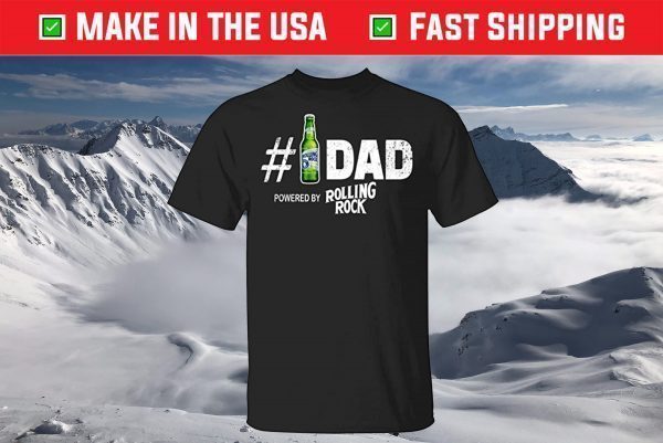 Number 1 Dad Powered by Rolling Rock T-Shirt