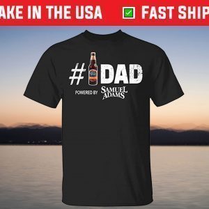 Number 1 Dad Powered by Samuel Adams T-Shirt