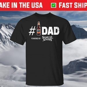 Number 1 Dad Powered by Samuel Adams T-Shirt