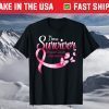 Pink Butterfly I'm A Survivor Breast Cancer Awareness T-Shirt