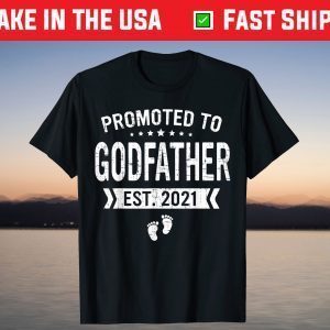 Promoted To Godfather Est 2021 T-Shirt