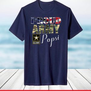 Proud Army Popsi With American Flag Gift For Veteran Day T-Shirt