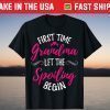 Proud New Grandma 1st Grandma First Time Grandma Spoiling T-Shirt