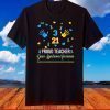 Proud Teacher Down Syndrome Awareness Day March 21 T-Shirt