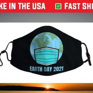 Quarantine Earth Day 2021 Face Mask