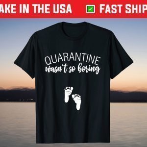 Quarantine Pregnancy Announcement Mom Dad To Be 2021 T-Shirt