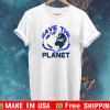 Save The Planet Cute Earth Day 2021 Idea shirt
