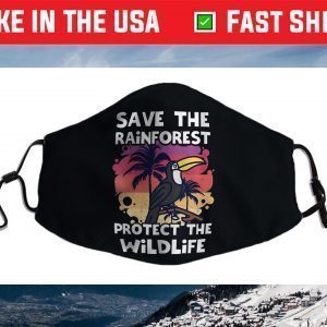 Save The Rainforest Protect The Wildlife Earth Day 2021 Face Mask