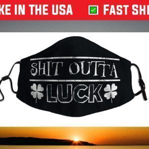 Shit Outta Luck Vintage St. Patrick's Day Face Mask