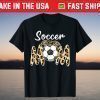 Soccer Mom Leopard Funny Soccer Mom Mother's Day 2021 T-Shirt