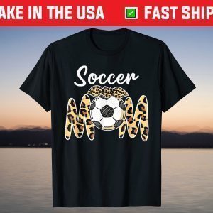 Soccer Mom Leopard Funny Soccer Mom Mother's Day 2021 T-Shirt